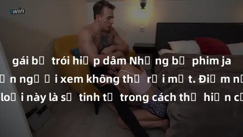 gái bị trói hiếp dâm Những bộ phim jav SM không che khiến người xem không thể rời mắt. Điểm nổi bật của thể loại này là sự tinh tế trong cách thể hiện cảm xúc và sự hấp dẫn của những cảnh quay.