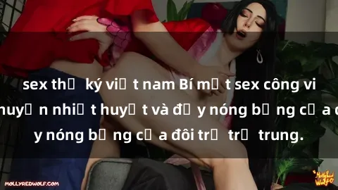 sex thư ký việt nam Bí mật sex công viên: Những câu chuyện nhiệt huyết và đầy nóng bỏng của đôi trẻ trẻ trung.