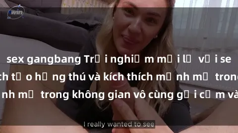 sex gangbang Trải nghiệm mới lạ với sex phòng tắm - Cách tạo hứng thú và kích thích mạnh mẽ trong không gian vô cùng gợi cảm và lãng mạn