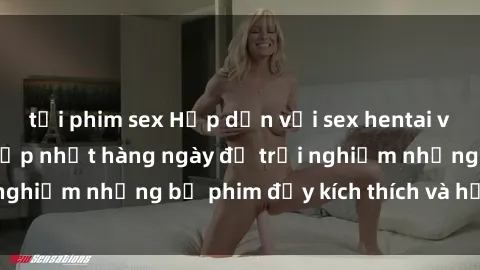tải phim sex Hấp dẫn với sex hentai vietsub mới nhất, cập nhật hàng ngày để trải nghiệm những bộ phim đầy kích thích và hấp dẫn.